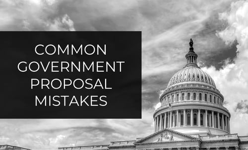 Common Government Proposal Mistakes That Can Jeopardize Your Success