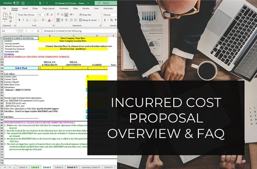 Incurred Cost Proposal FAQ and Overview