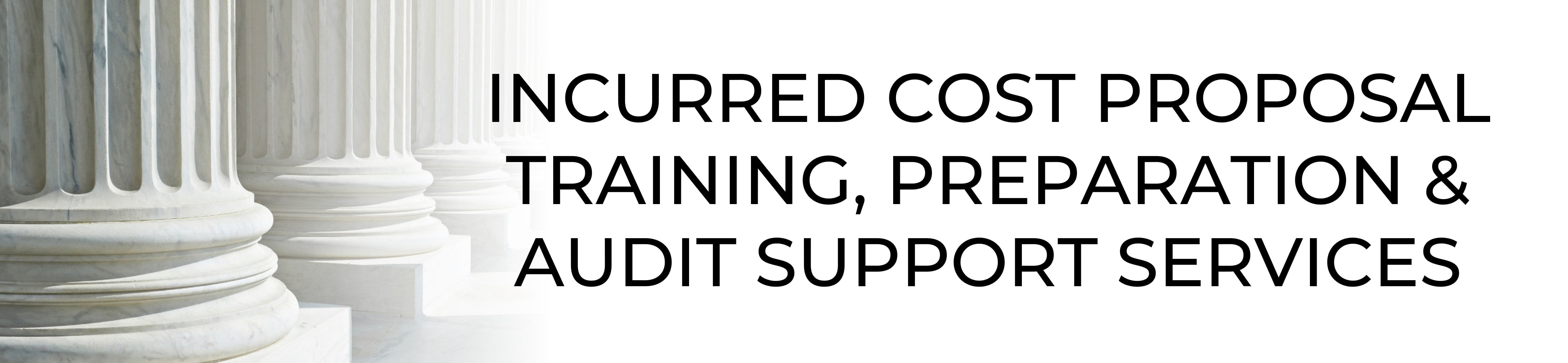 Incurred Cost Proposal Training and Support Services