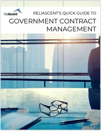 Quick Guide to Government Contract Management - ReliAscent®
