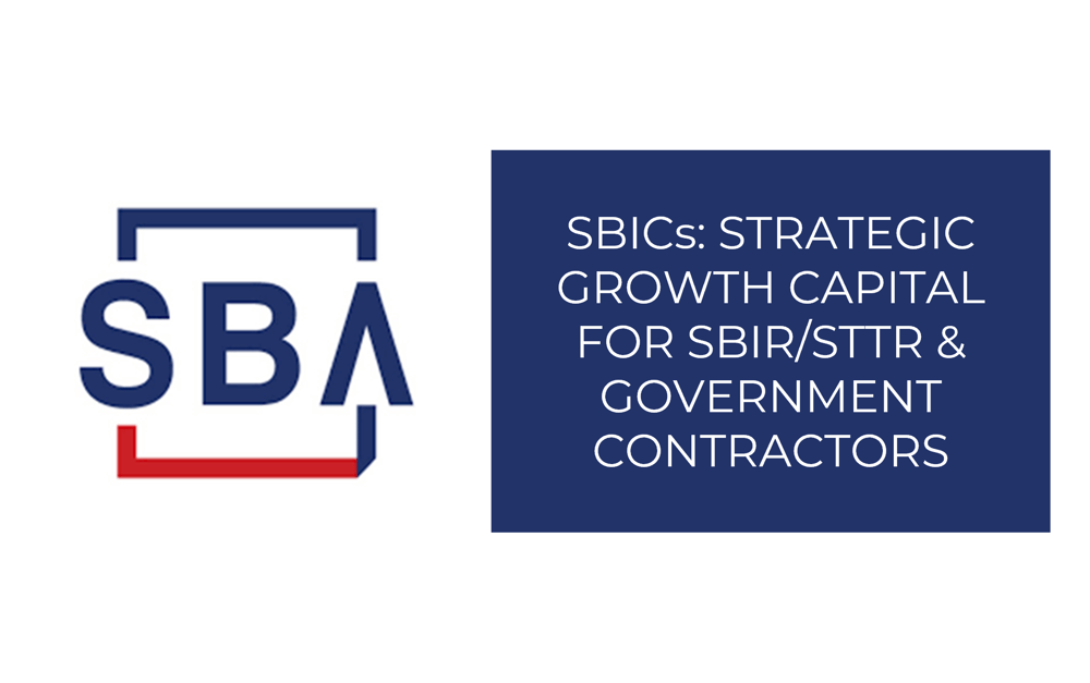 SBICs - growth capital for sbir-sttr and government contractors