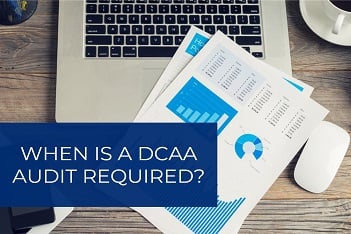 When is a DCAA Audit Required